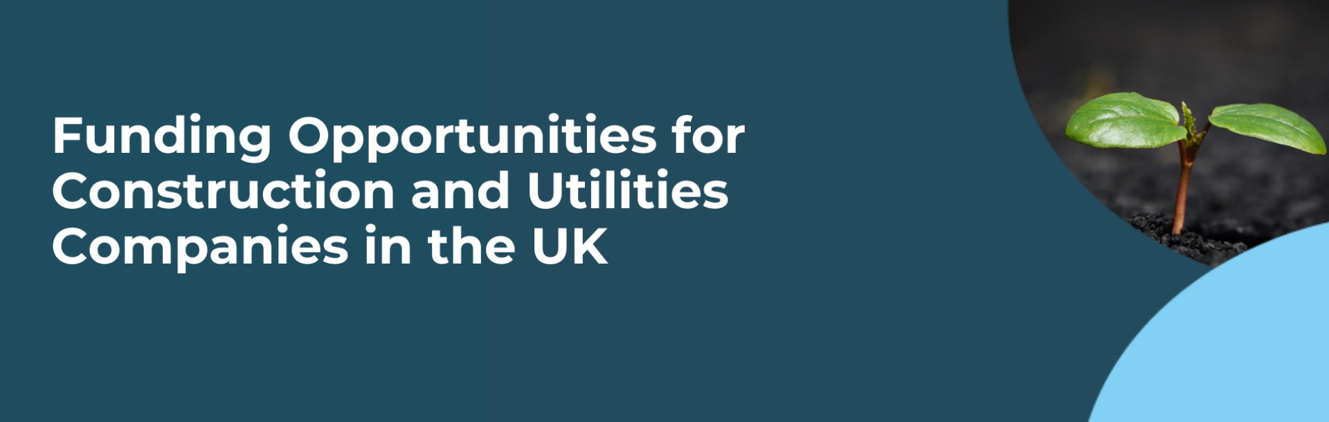 Funding Opportunities for Construction and Utilities Companies in the UK